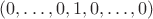 $(0,\ldots,0,1,0,\ldots,0)$ $(0,\ldots,0,1,0,\ldots,0)$