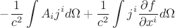 $$-\frac{1}{c^2}\int A_i j^i d\Omega+\frac{1}{c^2}\int j^i \frac{\partial f}{\partial x^i}d\Omega$$