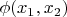 $\phi(x_1, x_2)$
