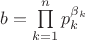 $b=\prod\limits_{k=1}^n p_k^{\beta_k}$