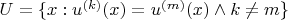 $U=\{x: u^{(k)}(x)=u^{(m)}(x) \wedge k \neq m\}$