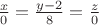 $\frac x0=\frac {y-2}{8}=\frac z0$