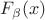 $F_\beta(x)$