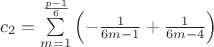 $c_2=\sum\limits_{m=1}^{\frac{p-1}{6}}\left(-\frac{1}{6m-1}+\frac{1}{6m-4}\right)$