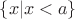$\{x|x<a\}$