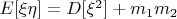$E[\xi\eta]=D[\xi^2]+m_1m_2$