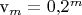 v_{m} = 0{,}2^{m}