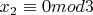 $x_2 \equiv {0} mod{3}$