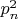 $p_{n}^2$