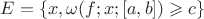 $E = \{x, \omega (f;x;[a,b])\geqslant c\}$