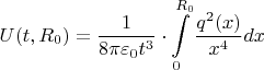 $$U(t,R_0)=\frac1{8\pi\varepsilon_0 t^3}\cdot\int\limits_0^{R_0} \frac{q^2(x)}{x^4} dx$$