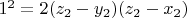 $1^2=2(z_2-y_2)(z_2-x_2)$