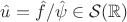 $\hat u=\hat f/\hat \psi\in \mathcal{S}(\mathbb{R})$