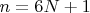 $n=6N+1$