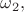 $\omega_2,$