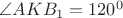$\angle AKB_1 = 120^0$