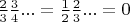 $\frac{2}{3}\frac{3}{4}...=\frac{1}{2}\frac{2}{3}...=0