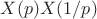 $X(p) X(1/p)$