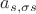 $a_{s,\sigma s}$