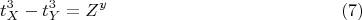 $$ t_X^3-t_Y^3=Z^y \eqno(7)$$