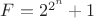 $F=2^{2^n}+1$