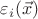 $\varepsilon_i(\vec x)$