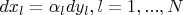 $dx_l=\alpha_ldy_l,l=1,...,N$