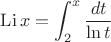 $\operatorname{Li}x = \displaystyle{\int_2^x \frac{dt}{\ln t}}$