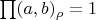 $\prod (a, b)_\rho=1$