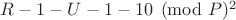 $R-1 - U-1 - 1\eguiv 0\pmod P ^ 2$