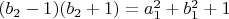 $(b_2-1)(b_2+1)=a_1^2+b_1^2+1$