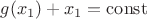 $g(x_{1})+x_{1} = \operatorname{const}$