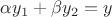 $\alpha y_1+\beta y_2=y$