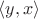 $\langle y, x \rangle$