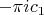 $-\pi i c_1$