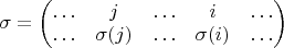 $\sigma=\begin{pmatrix}\ldots & j & \ldots & i & \ldots\\
\ldots & \sigma(j) & \ldots & \sigma(i) & \ldots
\end{pmatrix}$