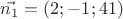 $\vec{n_1}=(2; -1; 4 1)$