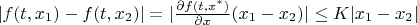 $|f(t,x_1)-f(t,x_2)|=|\frac{\partial f(t,x^*)}{\partial x}(x_1-x_2)|\leq K|x_1-x_2|$