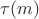 $\tau (m)$