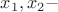 $x_{1},x_{2} - $