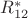 $R_{12}^*$ $R_{12}^*$