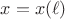 $x=x(\ell)$