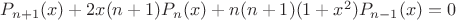 $P_{n+1}(x)+2x(n+1)P_n(x)+n(n+1)(1+x^2)P_{n-1}(x)=0$