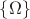 \lbrace \Omega \rbrace