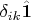 $\delta_{ik}\hat{\mathbf 1}$