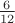 $\frac{6}{12}$