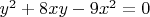 $y^2+8xy-9x^2=0$