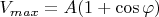 $V_{max} = A (1+ \cos \varphi)$
