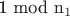 1 mod n_1
