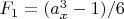 $F_1=(a_x^3-1)/6$